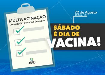 Secretaria de saúde realizará ação para atualização da caderneta de vacinação no próximo sábado,22