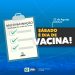 Secretaria de saúde realizará ação para atualização da caderneta de vacinação no próximo sábado,22