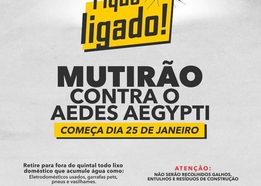 Prefeitura de Jaru inicia mutirão de limpeza contra a dengue no próximo dia 25 de janeiro
