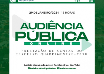 Prefeitura de Jaru realizará Audiência Pública on-line na próxima sexta-feira 29, para a prestação de contas do 3º quadrimestre de 2020