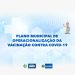 Prefeitura de Jaru divulga plano de vacinação contra o Coronavírus