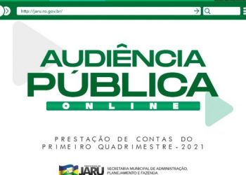 Audiência pública para prestação de contas do 1º quadrimestre de 2021