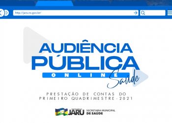 Audiência Pública prestação de contas 1º Quadrimestre 2021 – Secretaria de Saúde
