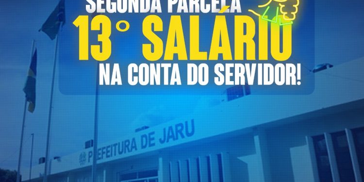 Prefeitura de Jaru realiza pagamento da 2ª parcela do 13º e injeta quase R$ 3 milhões na economia local