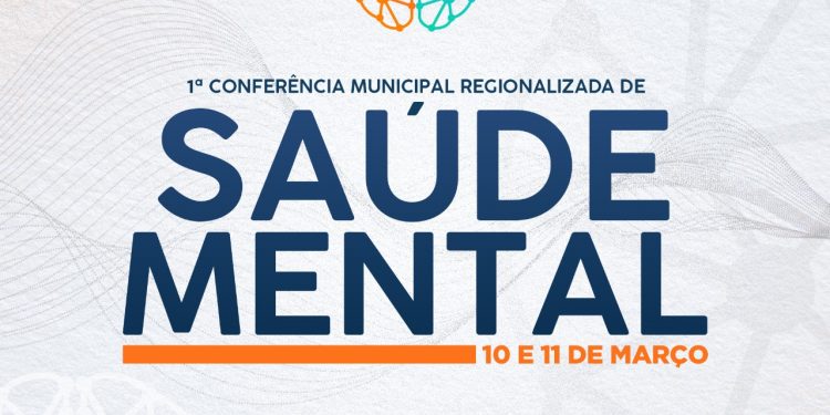 Jaru sediará Conferência Municipal de Saúde Mental; evento acontece nos dias 10 e 11 de março