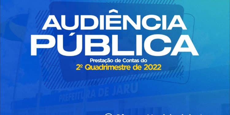 Jaru: Audiência Pública para prestação de contas 2º Quadrimestre será no dia 29 de setembro