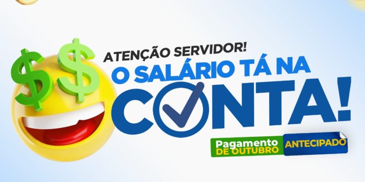 Tá na conta! Prefeitura de Jaru antecipa salário de servidores municipais referente ao mês de outubro