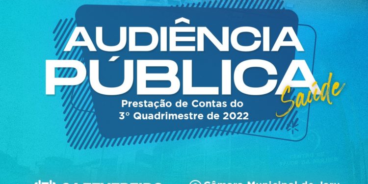Audiência Pública para prestação de contas da saúde será no dia 24 de fevereiro