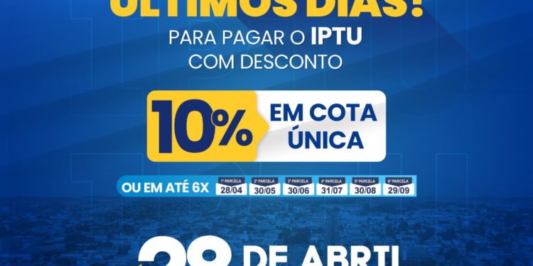 Prazo para pagamento do IPTU com 10% de desconto termina nesta sexta-feira, 28