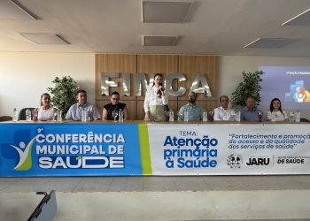 Solenidade marca a abertura da 9ª Conferência Municipal de Saúde em Jaru