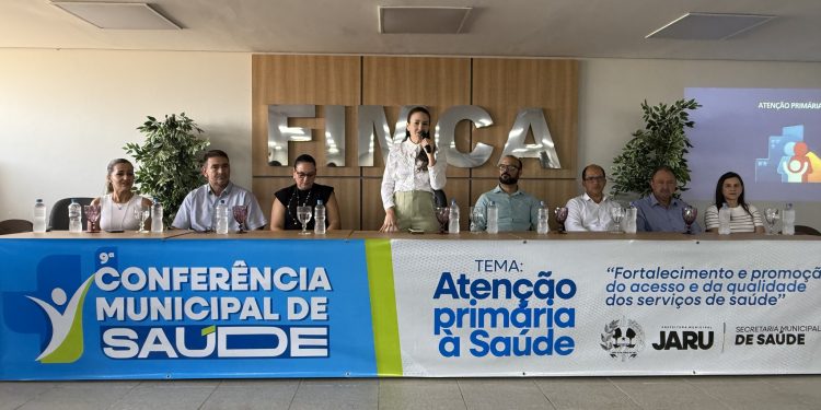 Solenidade marca a abertura da 9ª Conferência Municipal de Saúde em Jaru