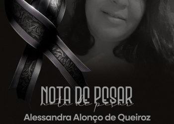 Nota de Pesar pelo falecimento da servidora Alessandra Alonço de Queiroz